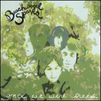 Purchase Beachwood Sparks - Once We Were Trees