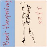 Purchase Beat Happening - You Turn Me On