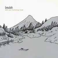 Purchase Beulah - When Your Heartstrings Break