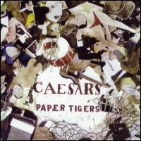 Purchase Caesars - Paper Tigers