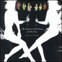 Purchase Kevin Ayers - The Confessions Of Dr.Dream