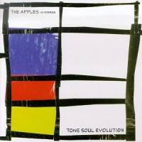 Purchase The Apples In Stereo - Tone Soul Evolution