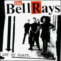 Purchase The Bellrays - Let It Blast