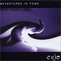 Purchase Cujo - Adventures In Foam/Disc 1 Disc 1