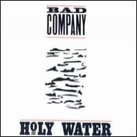 Purchase Bad Company - Holy Water