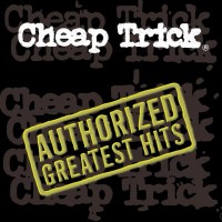 Purchase Cheap Trick - Authorized greatest hits