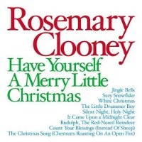 Purchase Rosemary Clooney - Have Yourself a Merry Little Christmas