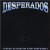 Buy Desperados - The Dawn Of Dying Mp3 Download