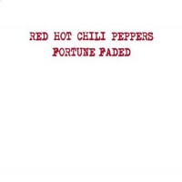 Purchase Red Hot Chili Peppers - Fortune Fade d