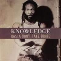 Purchase Knowledge - rasta don't take bribe
