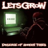 Purchase Lets Grow - Disease Of Modern Times