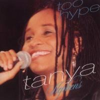 Purchase Tanya Stephens - Too Hype