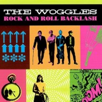 Purchase The Woggles - Rock and Roll Backlash