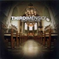 Purchase Thirdimension - Before The End Begins