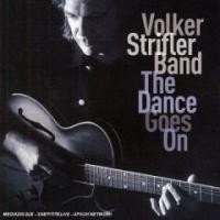 Purchase Volker Strifler Band - The Dance Goes On