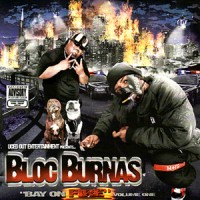 Purchase Bloc Burnas - Bay On Fire Volume One