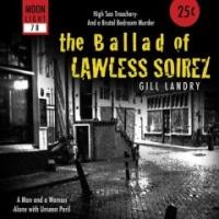 Purchase Gill Landry - The ballad of Lawless Soirez