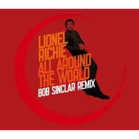 Purchase Lionel Richie - All Around The World (Bob Sinclar Remix) (MCD)