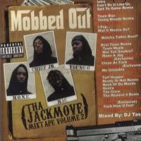 Purchase Mobbed Out - Tha Jackmove Mixtape Volume 2