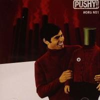 Purchase Pushy! - Hors Not