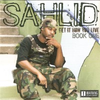Purchase Sahlid - Get It How You Live (Book One)