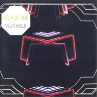 Purchase Arcade Fire - Neon Bible