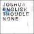 Buy Joshua English - Trouble None Mp3 Download