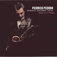 Purchase Pierrick Pedron - Deep In A Dream
