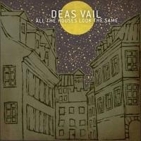 Purchase Deas Vail - All The Houses Look The Same