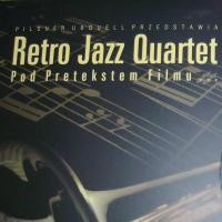 Purchase Retro Jazz Quartet - Pod Pretekstem Filmu...
