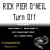 Purchase Rick Pier O'Neil- Turn Off MP3