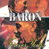Purchase Baron - Forever Yours CDS