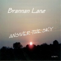 Purchase Brannan Lane - Answer The Sky