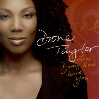 Purchase Dione Taylor - I Love Being Here With You