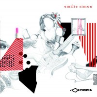 Purchase Emilie Simon - L'Olympia