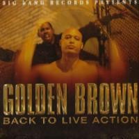 Purchase Golden Brown - Back To Live Action