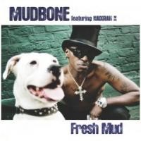 Purchase Mudbone - Fresh Mud