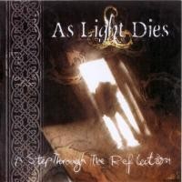 Purchase As Light Dies - A Step Through the Reflection