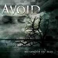 Purchase Avoid - Into Languish and Decay