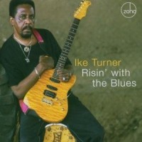 Purchase Ike Turner - Risin' With The Blues