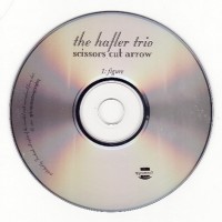 Purchase The Hafler Trio - Scissors Cut Arrow CD1