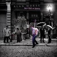 Purchase Alan Morse - Four O'Clock And Hysteria