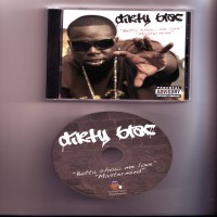 Purchase Dirty Blac - Betta Show Me Love BW Mastermind (Promo CDS)