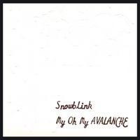 Purchase Snowblink - My Oh My Avalanche