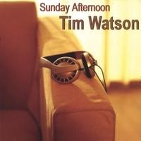 Purchase Tim Watson - Sunday Afternoon