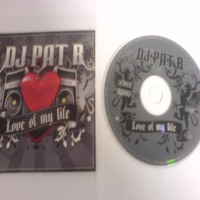 Purchase DJ Pat B - Love Of My Life (CDS)