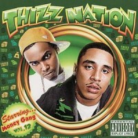 Purchase Money Gang - Thizz Nation Vol. 12