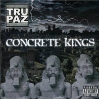 Purchase Tru-Paz - Concrete Kings