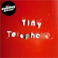Purchase Sunday Drivers - Tiny Telephone