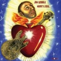 Purchase Jah Wobble - Heart And Soul